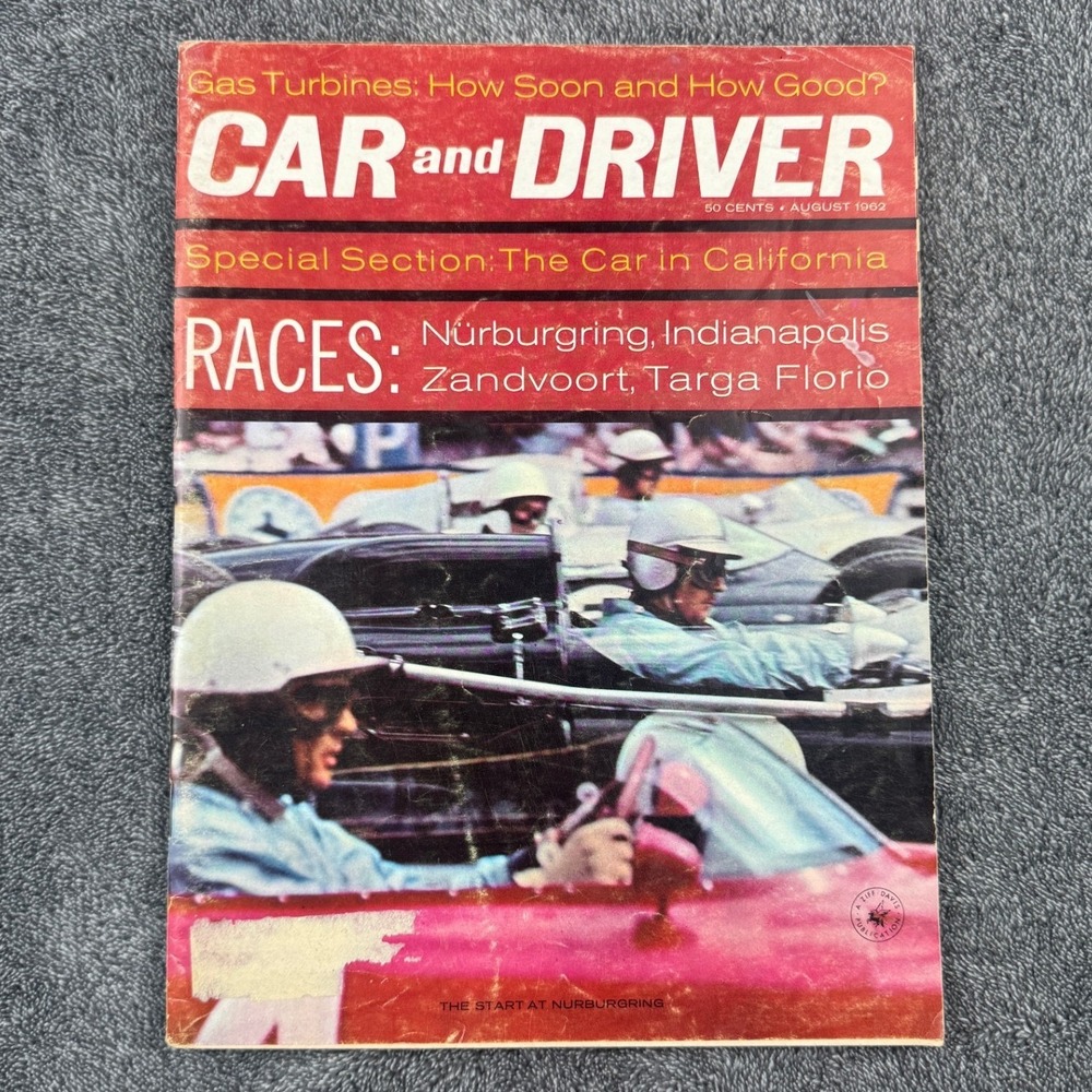Car and Driver Magazine August 1962 Vintage Racing Nurburgring Indianapolis Indy